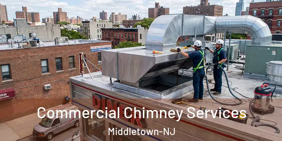 Commercial Chimney Services Middletown-NJ